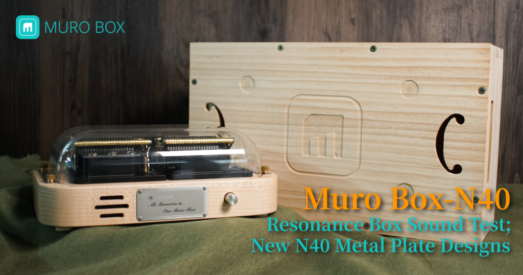 THE NEW MASTER SOUNDS • Muro Muro Box-N40 Resonance Box Sound Test; New N40 Metal Plate Designs